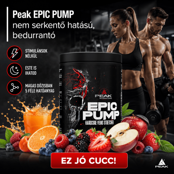 Peak EPIC PUMP nem serkentő hatású, bedurrantó